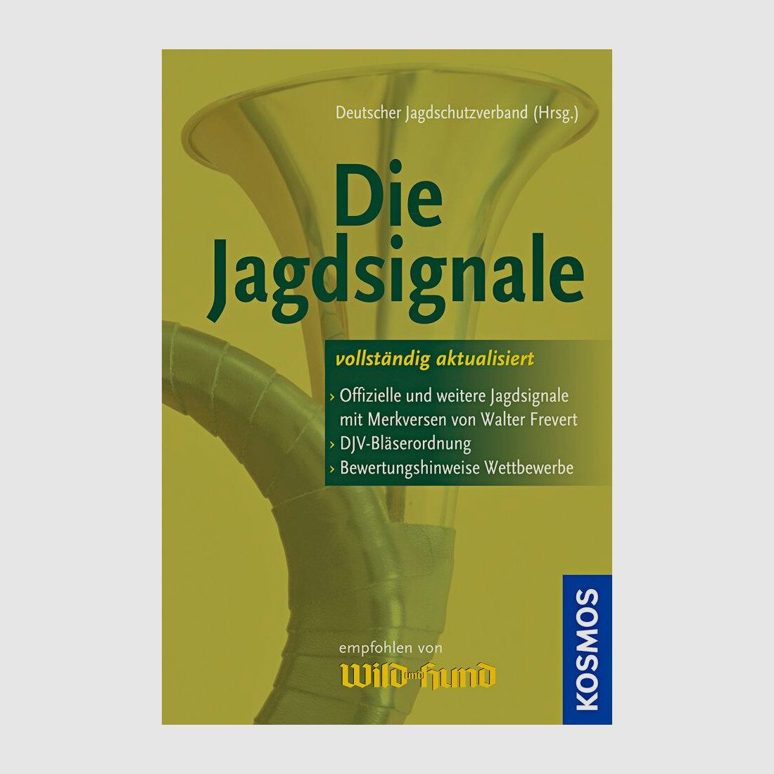 Buch: Die Jagdsignale von Walter Frevert