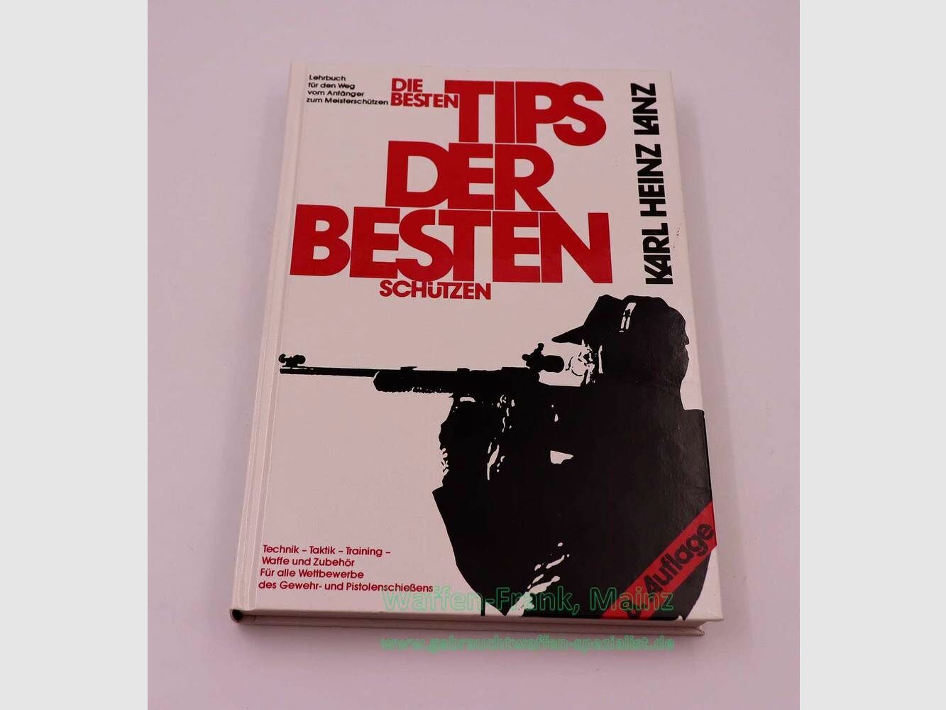 Dt. Schützenbund Die besten Tips d. b. Schützen Buch