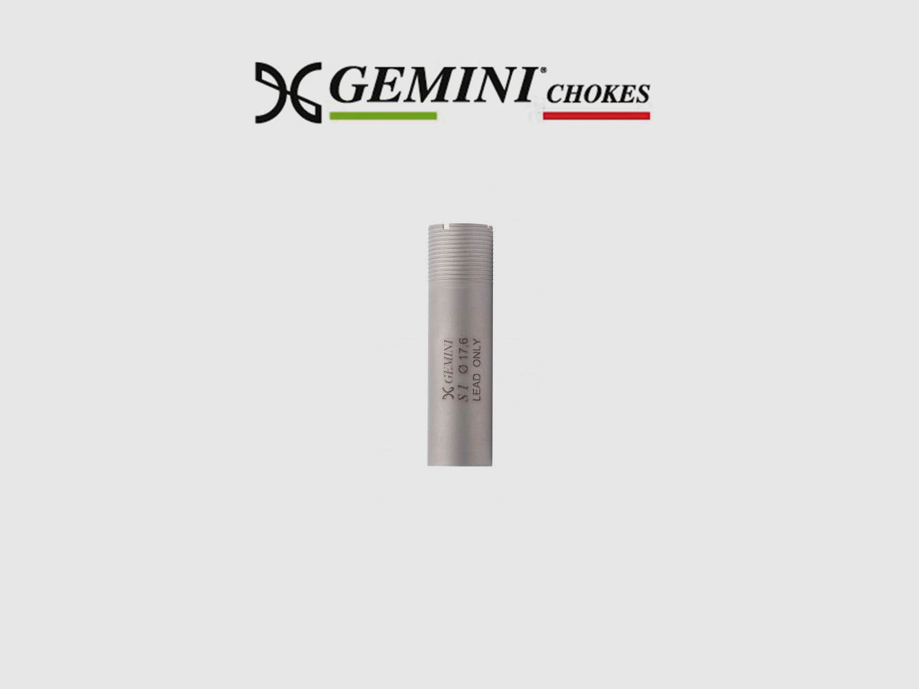 CHOKE GEMINI INTÉRIEUR PAROI FINE S1 Ø 18,4 1d/70mm