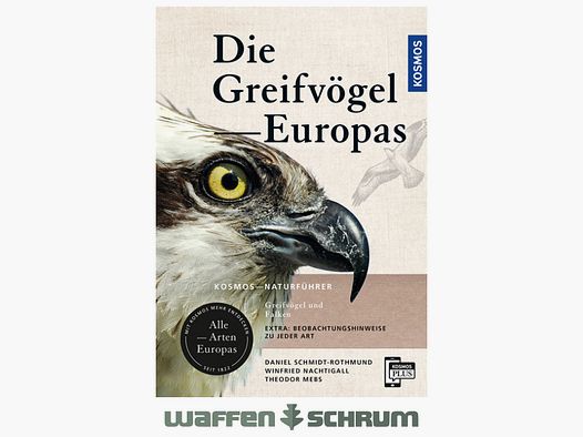 Kosmos Die Greifvögel Europas Schmidt-Rothmund,Nachtigall