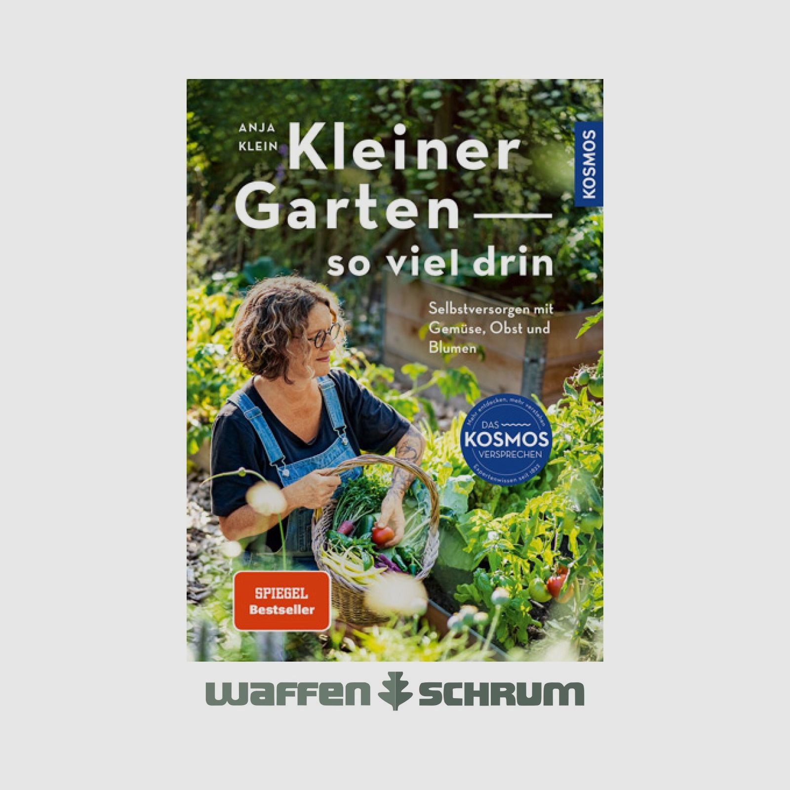 Kosmos Kleiner Garten- so viel drin Anja Klein