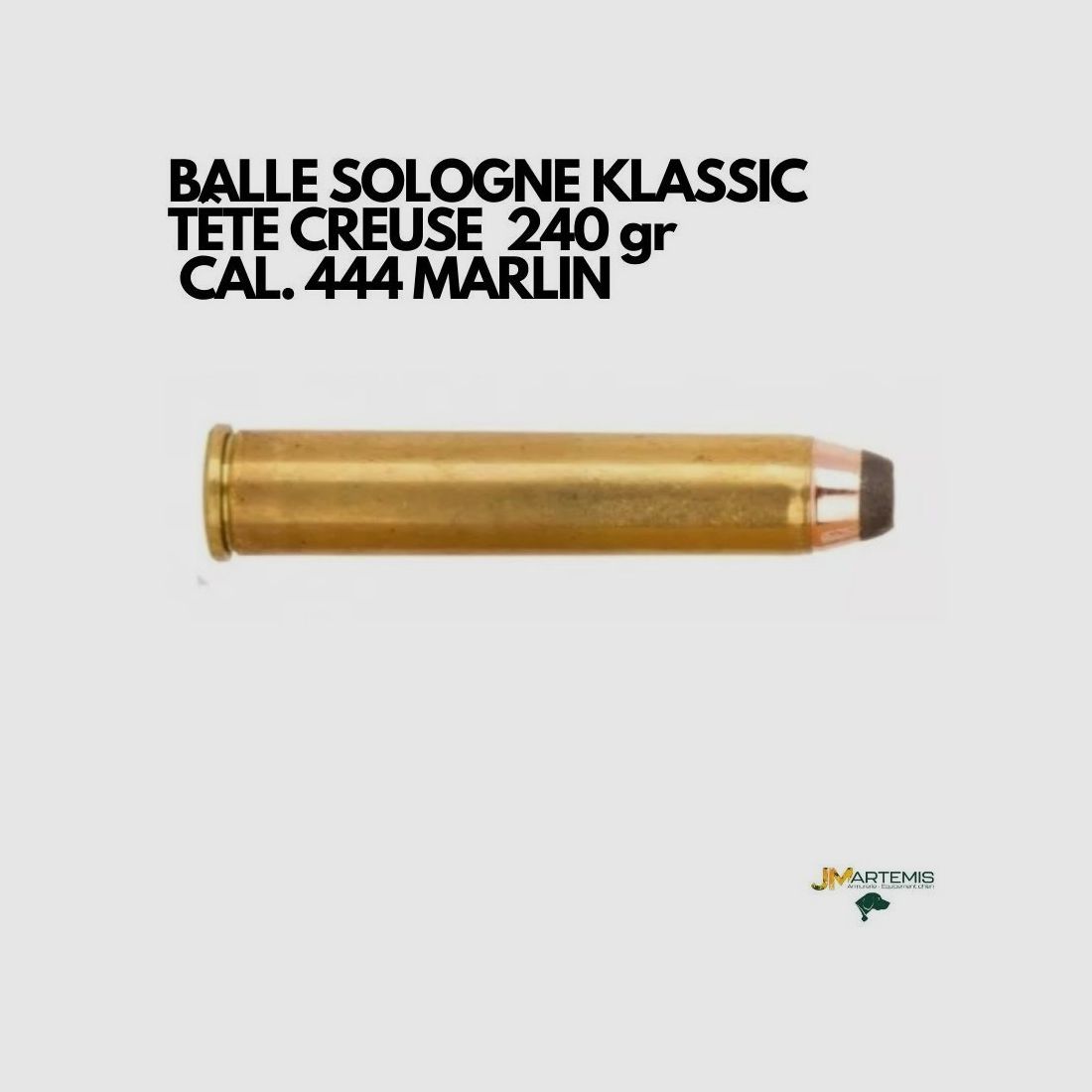 CARTRIDGE SOLOGNE KLASSIC HOLLOW POINT 240 gr CAL. 444 MARLIN, image 3 of 3
