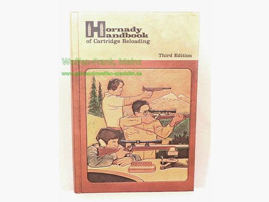 Hornady / USA Handbook of Cartridge Reloading 3th Edition