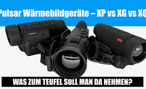 Das Pulsar Axion 2 XG35 LRF – Was zum Teufel soll man denn da nehmen, XP, XG oder XP?