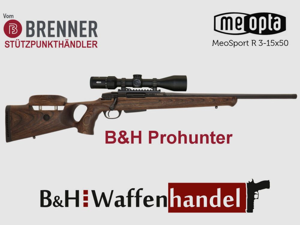 Brenner BR 20 B&H Prohunter Lochschaft Komplettpaket mit Meopta Meosport 3-15x50
