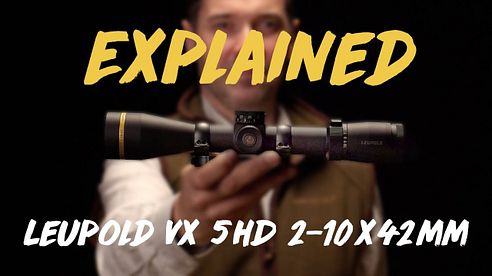 Geartester Explained - Leupold VX 5HD 2-10x42mm