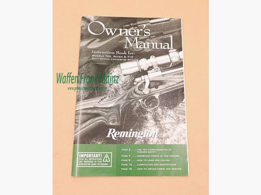 Remington - USA Operating Instructions Remington Mod. 700, Seven & 710