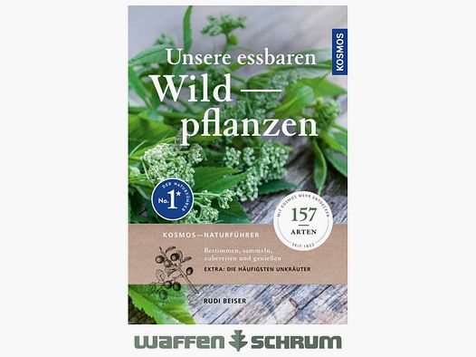Kosmos Unsere essbaren Wildpflanzen Rudi Beiser