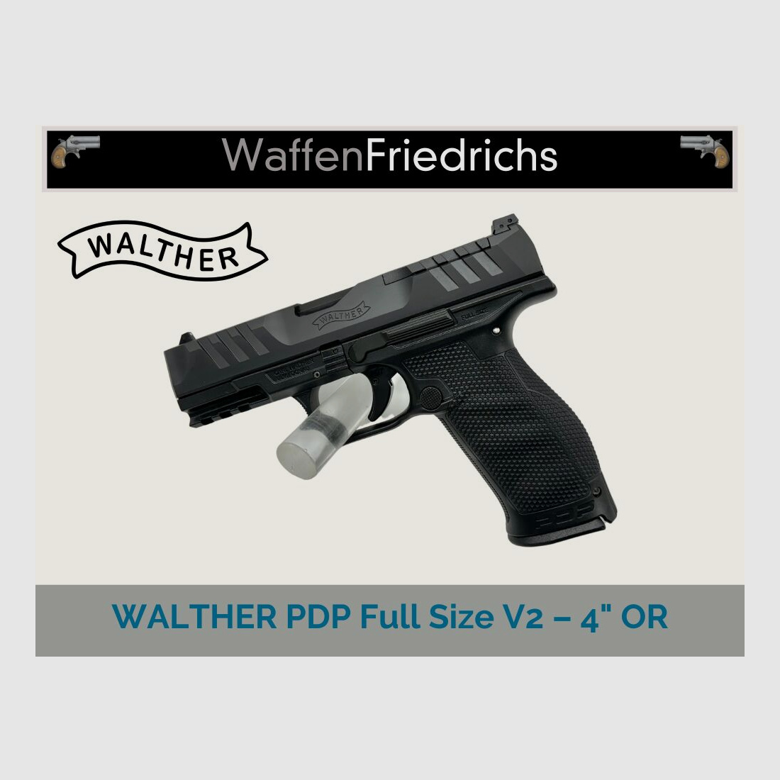 WALTHER	 PDP Full Size V2 4" OR