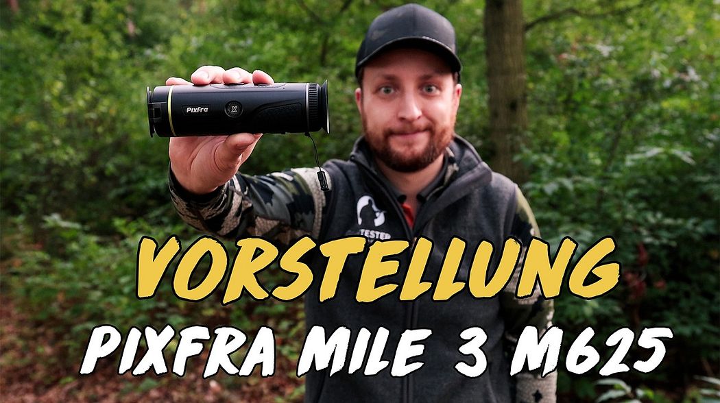 Vorstellung Pixfra Mile 3 M625 - innovatives, handliches Wärmebildmonokular