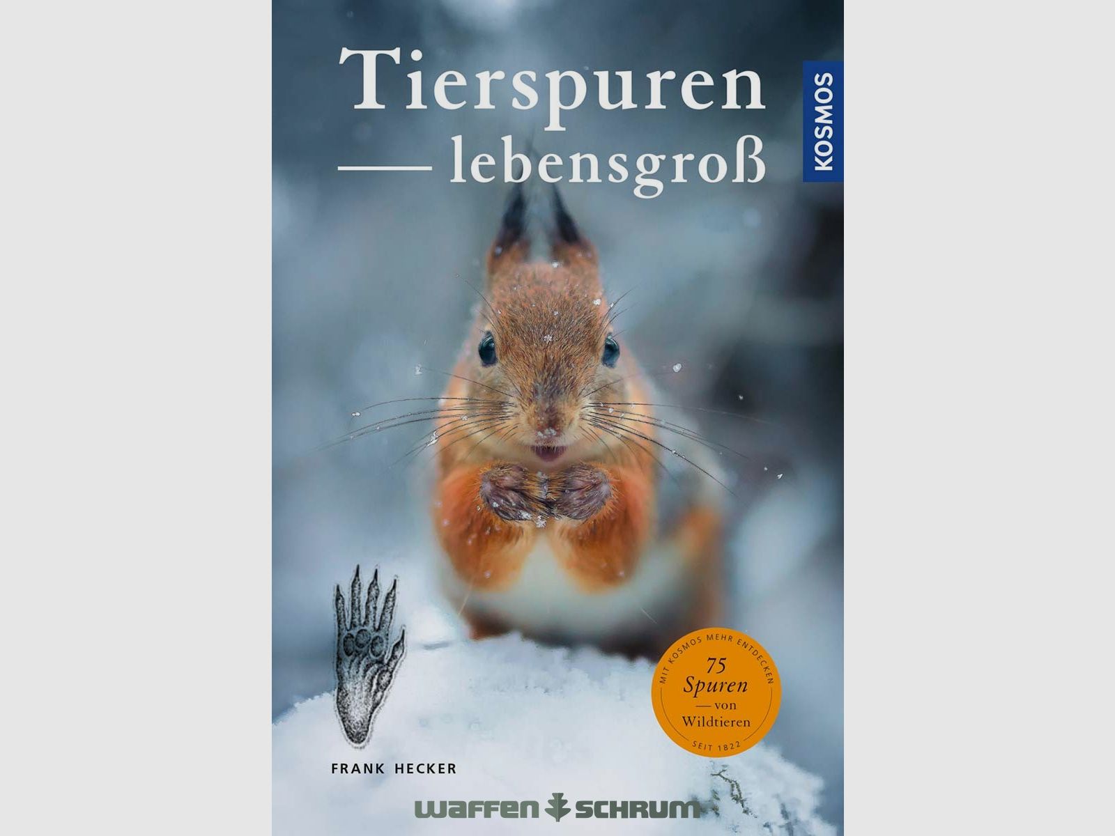Kosmos Boek Dierensporen-levensecht Werner Schmitz