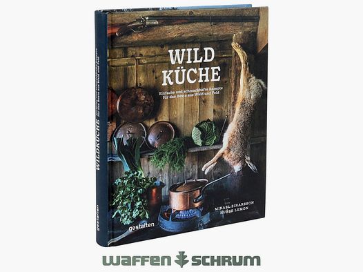 AKAH Wildküche Das beste aus Wald und Feld