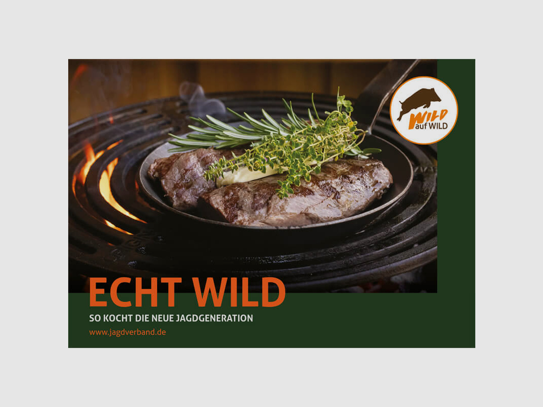 Rezeptbroschüre "Echt Wild" (Wild auf Wild)