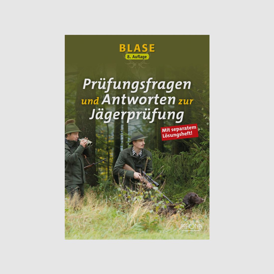 Blase – Prüfungsfragen und Antworten zur Jägerprüfung