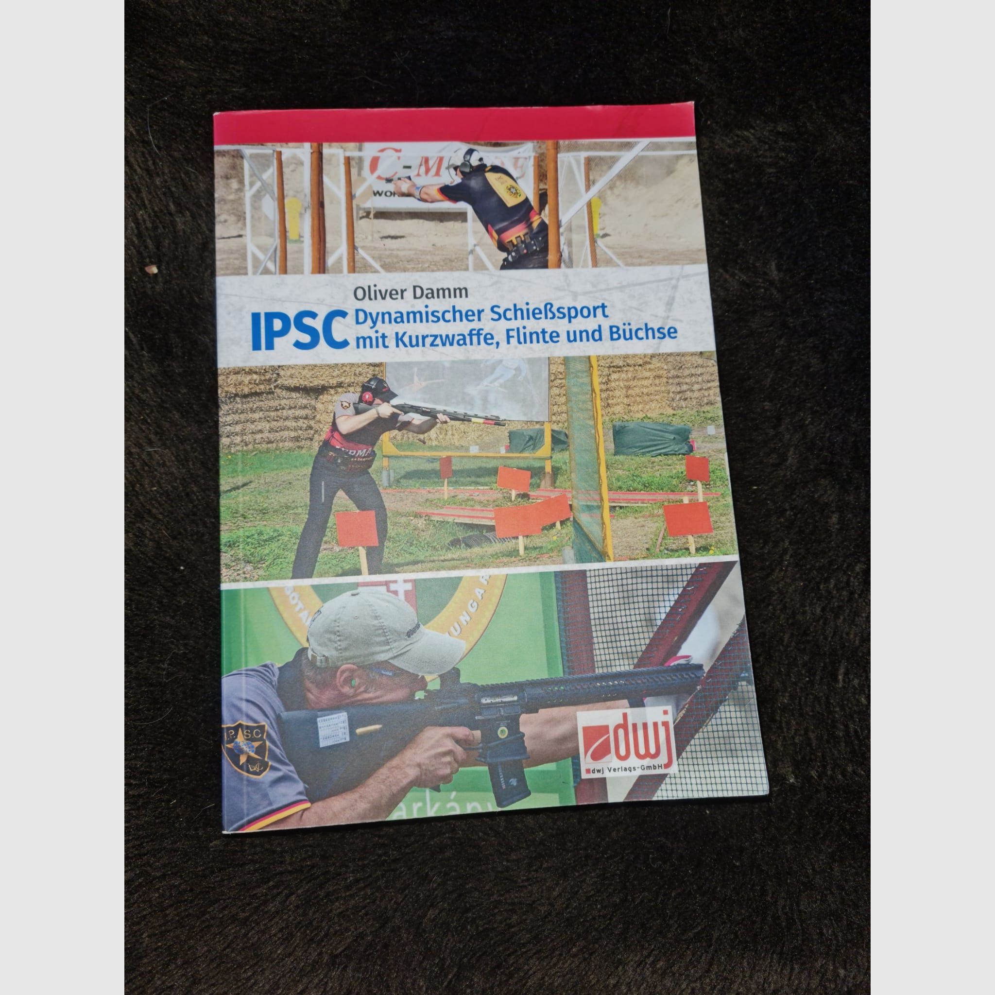 IPSC Dynamic Shooting Sports Book by Oliver Damm