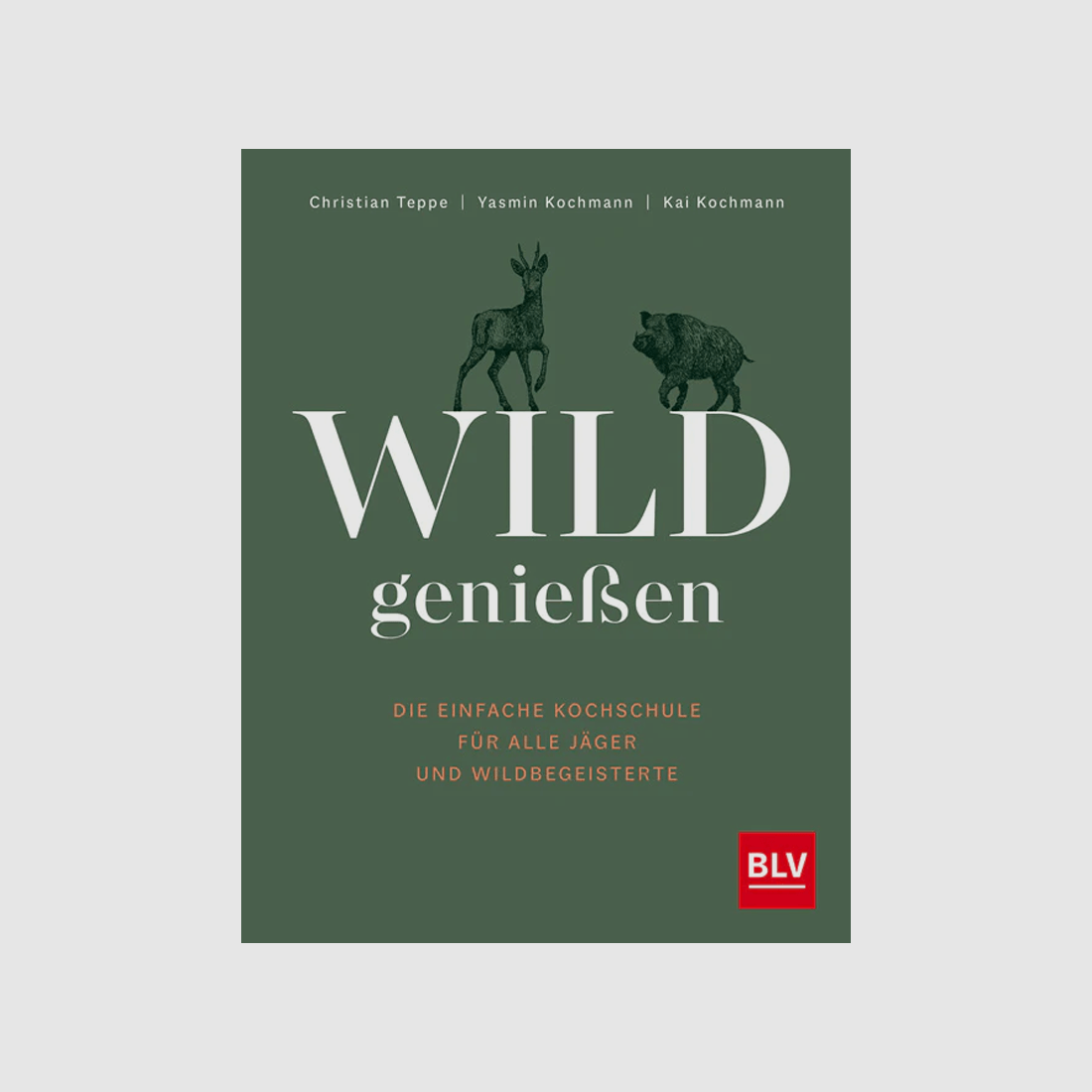 Kochbuch "Wild genießen"