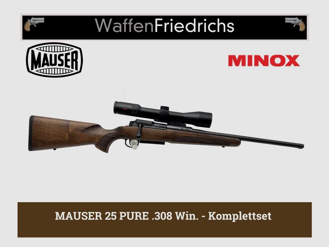 MAUSER 25 PURE - Geradezugrepetierer Komplettset - Waffen Friedrichs