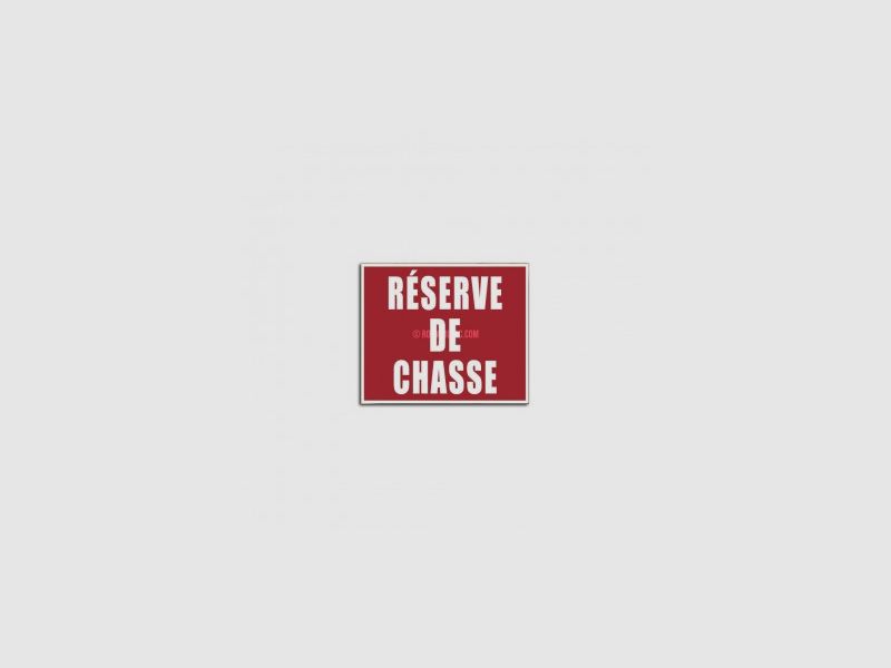 PANNEAU RESERVE DE CHASSE, image 1 sur 2