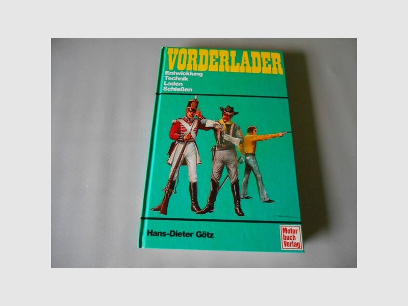 Vorderlader Entwicklung, Technik, Laden und Schießen