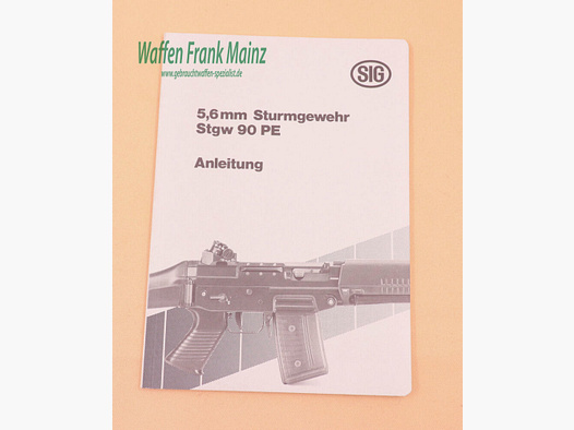 SIG / Schweiz Bedienungsanleitung Stgw 90 PE