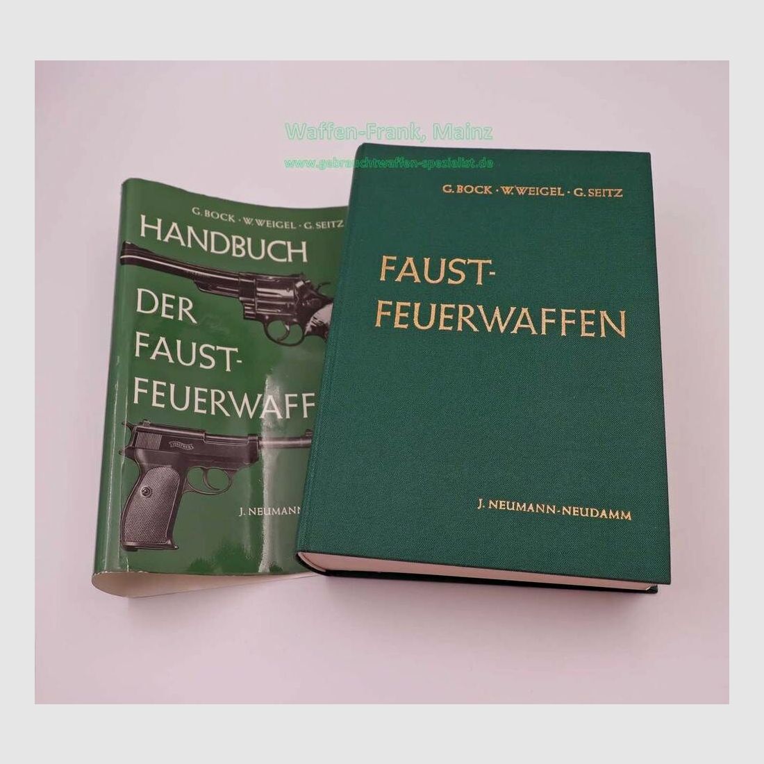 Verlag J. Neumann-Neudamm Handbuch d. Faustfeuerwaffen