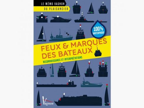 LIVRE LES FEUX ET MARQUES DES BATEAUX