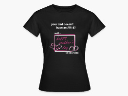 happy mothers day - Frauen T-Shirt Schwarz