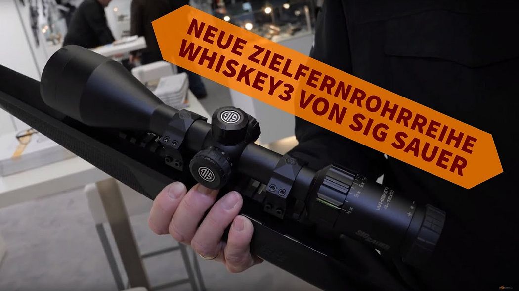 SIG Sauer auf der Jagd & Hund 2018: Neue Zielfernrohrreihe Whiskey3 4-12x50 von SIG Sauer