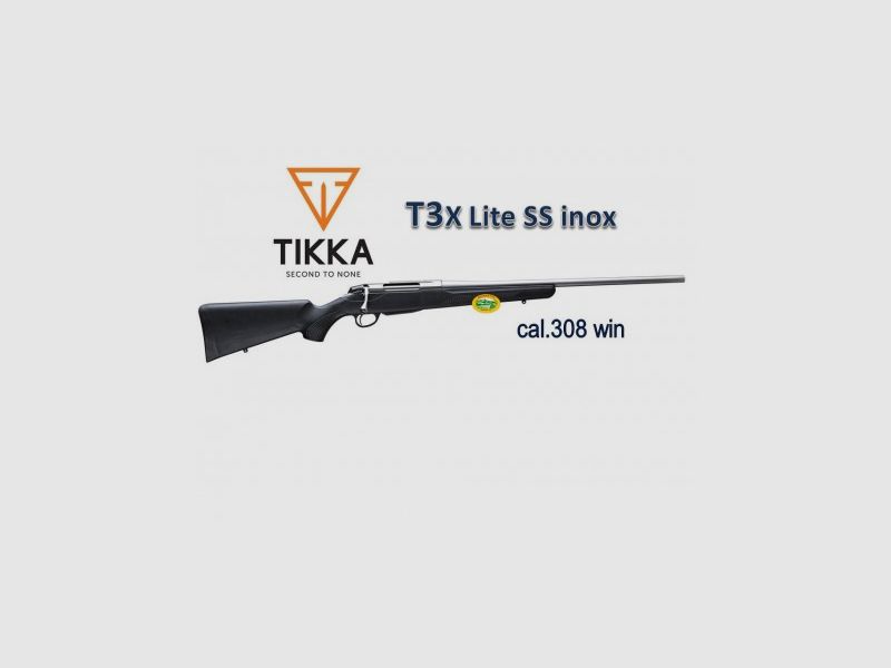 TIKKA T3X LITE SS INOX Kal.308 Win