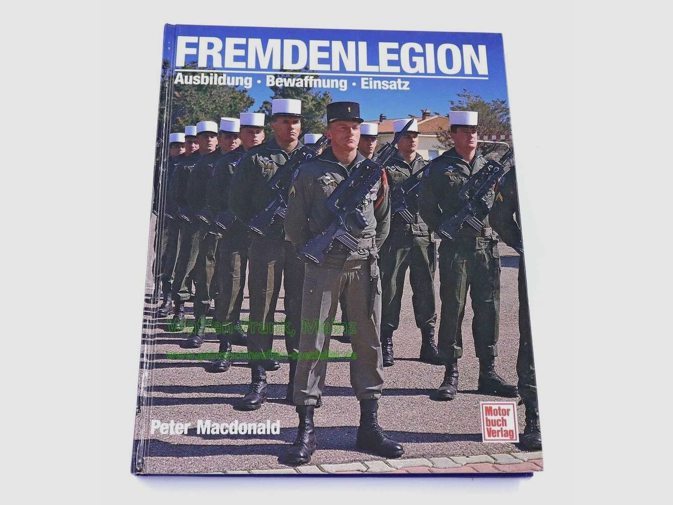 Motorbuch Verlag Buch -Fremdenlegion-