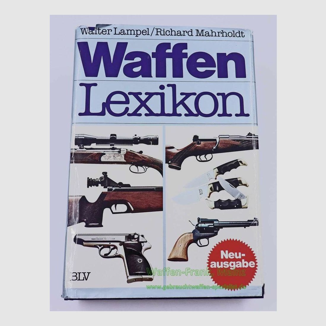 BLV Verlag München Waffen Lexikon