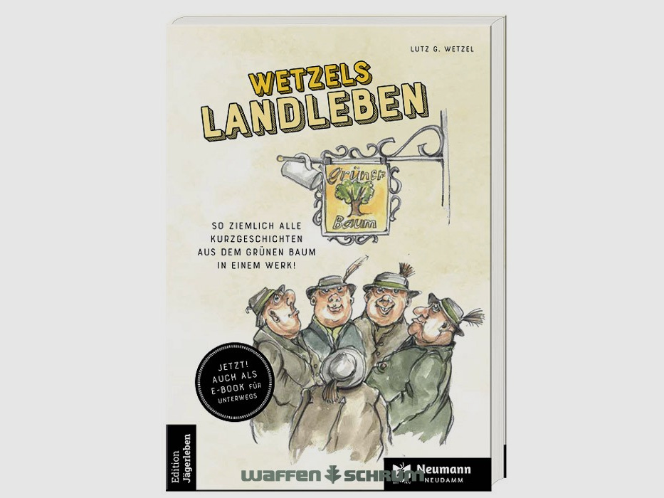 Neumann & Neudamm Wetzels Landleben Lutz G. Wetzel