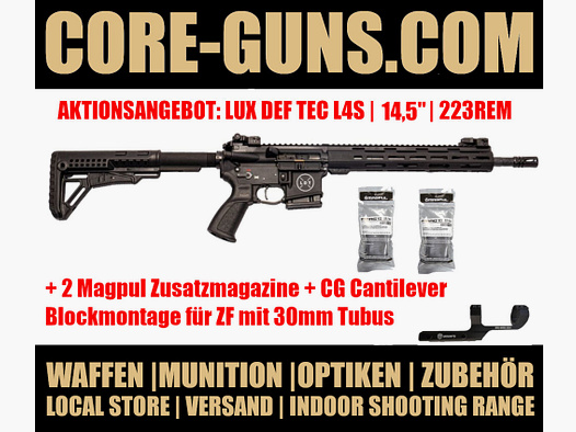 Lux Def Tec LDT L4 AR15 Selbstladebüchse 14,5" Kaliber 223Rem AKTION inkl. 2 Magpul Zusatzmagazinen und CG Cantilever Blockmontage UVP: 1775€