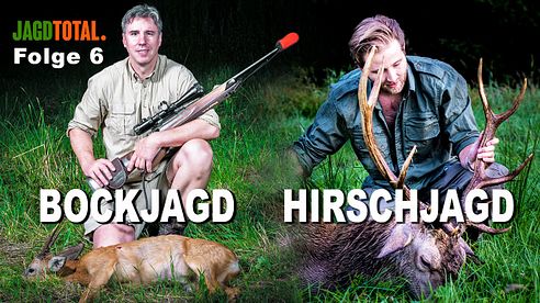 Hirschjagd - Bockjagd | JAGD TOTAL Folge 6