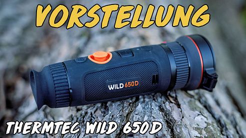 Vorstellung - Thermtec Wild 650D