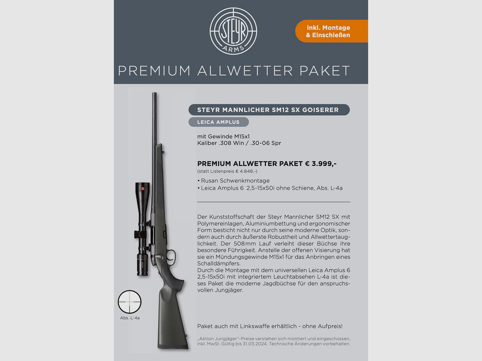 Steyr Premium Allwetter Paket Jungjägerpaket SM12 SX Goisers .308 Win./.30-06 Spring M15x1