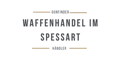 Waffenhandel im Spessart