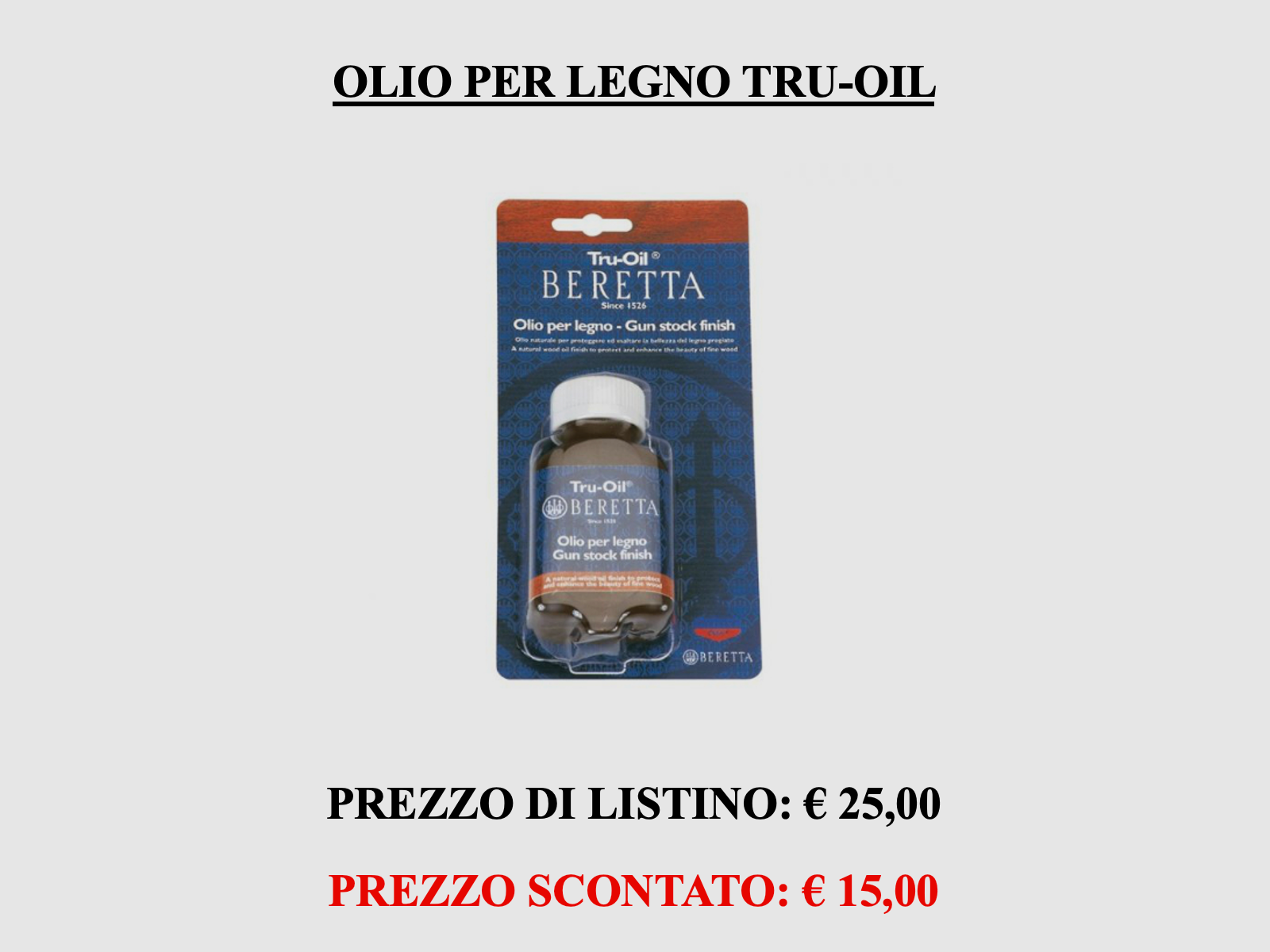 Beretta – Beretta Holzöl Tru-oil, Bild 1 von 3