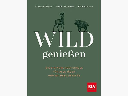 Kochbuch "Wild genießen"