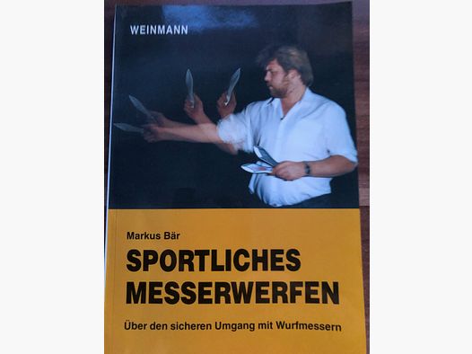 Eine transparente Erklärung über den Umgang mit Wurfmessern (Technik, Sicherheitsaspekte).