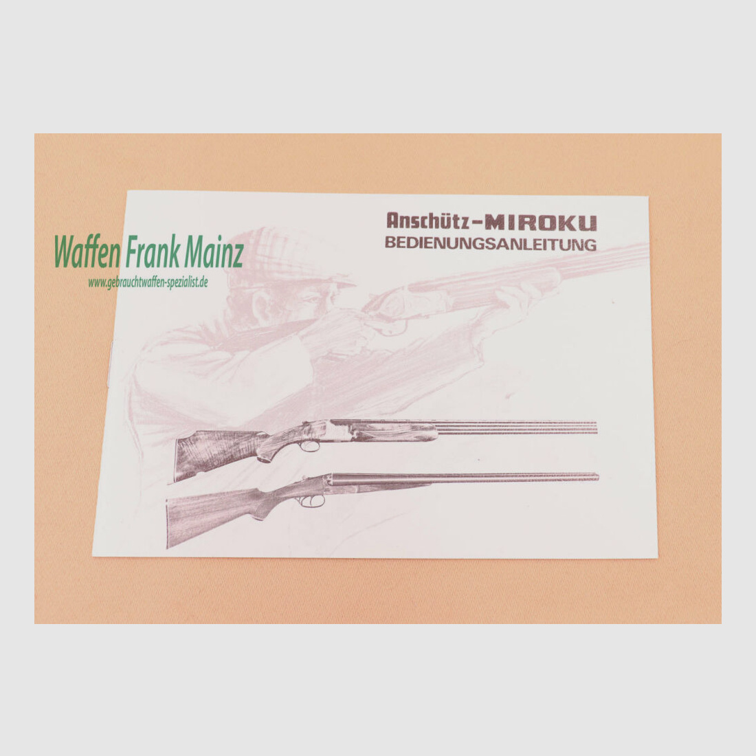 Anschütz-Miroku Bedienungsanleitung Flinten