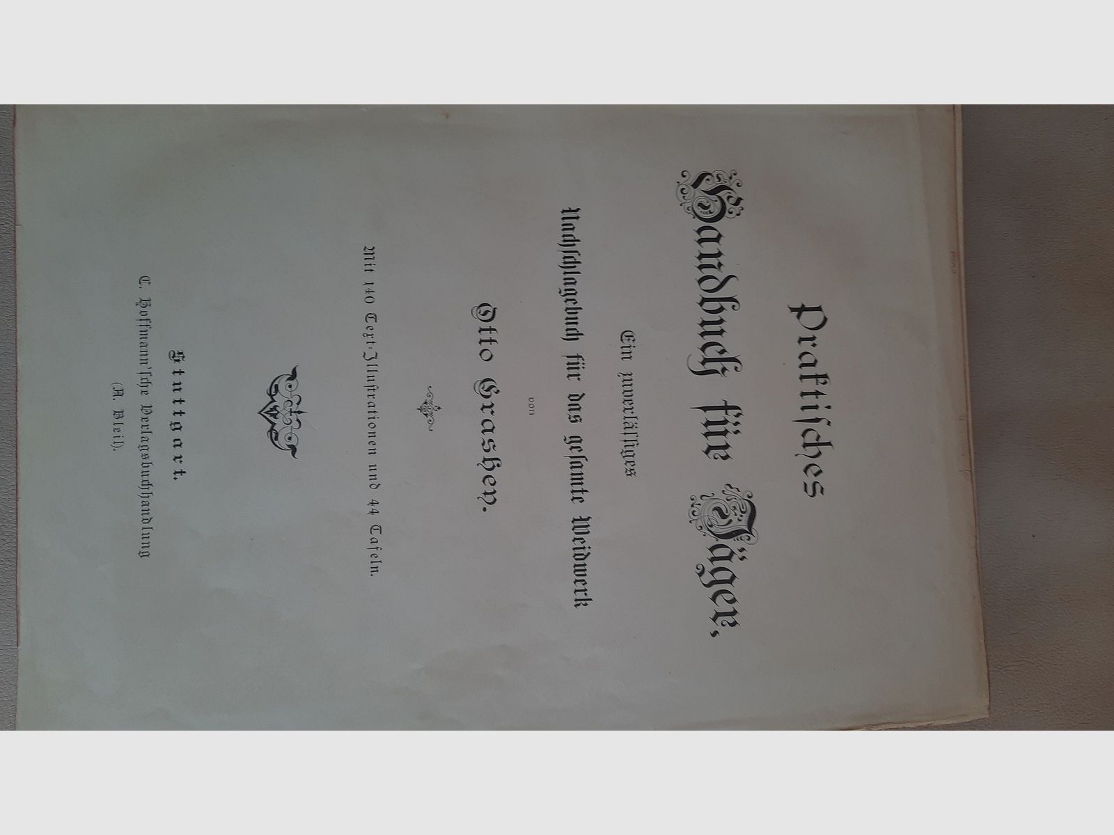 Historisch origineel - Grashey, praktisch handboek voor jagers uit 1894