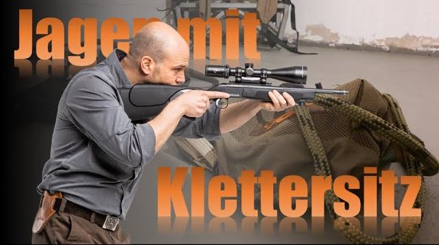 Jagd mit dem Klettersitz