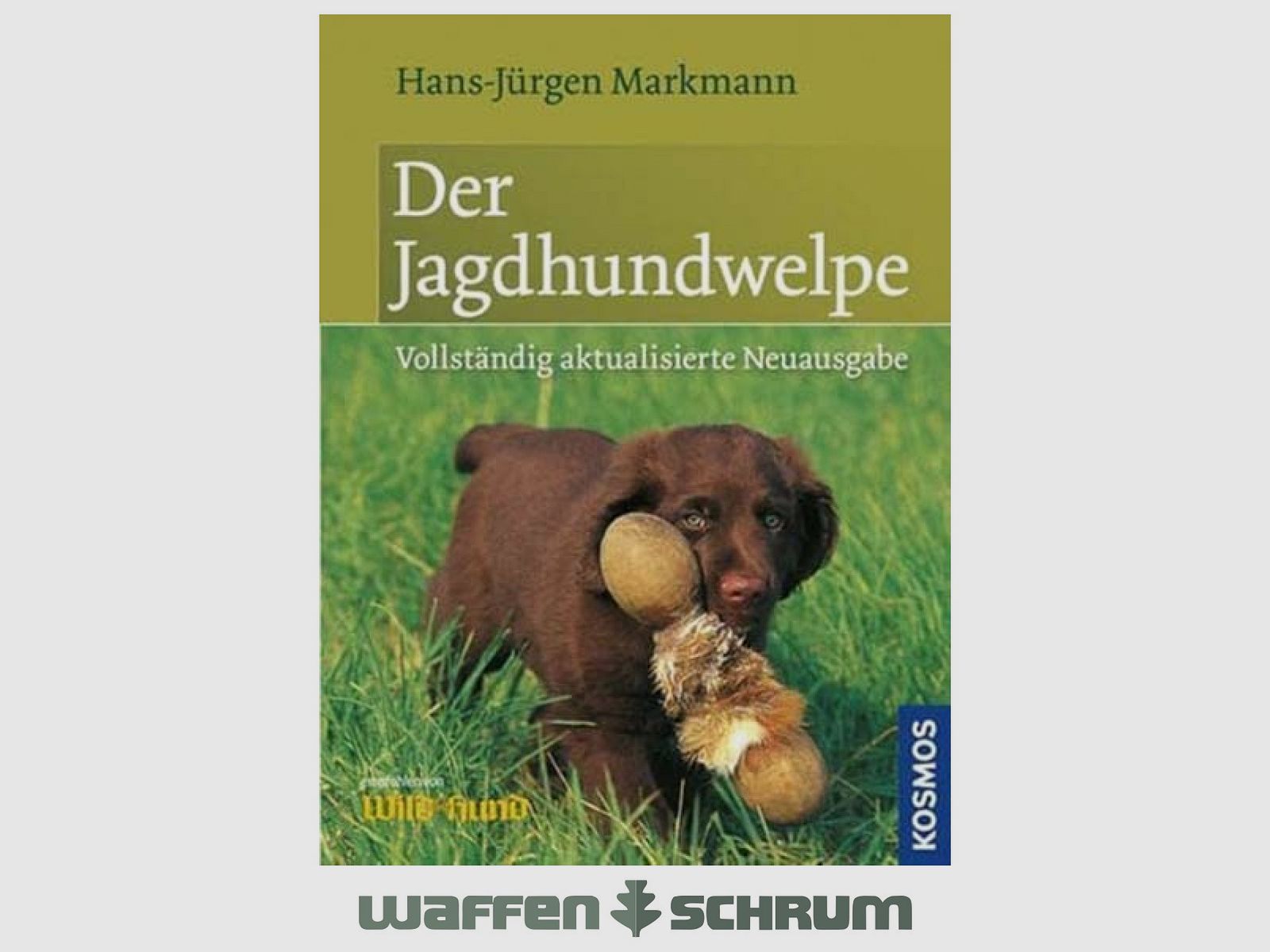 Kosmos Der Jagdhundewelpe Hans-Jürgen Markmann