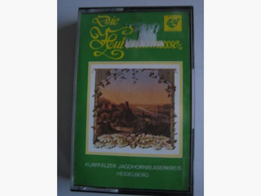 Musik Casette: DIE HUBERTUSMESSE -von Reinhold Stief - Kurpfälzer Jagdhornbläserkreis Heidelberg -