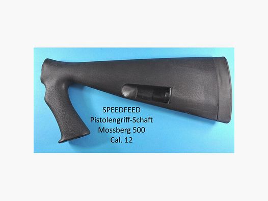 SPEEDFEED Pistolengriff-Schaft für Mossberg 500 mit Schafmagazin für 4 Patronen