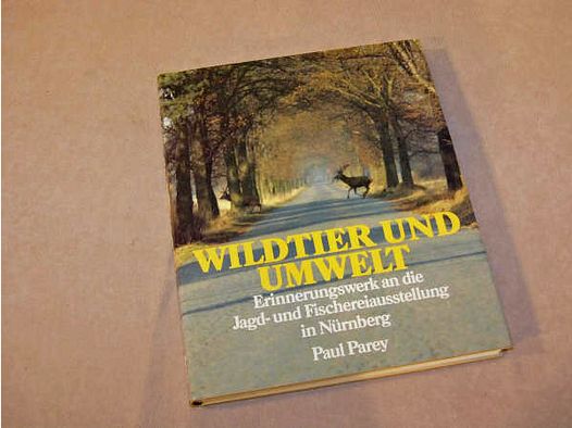 Paul Parey, Hamburg und Berlin Wildtier und Umwelt