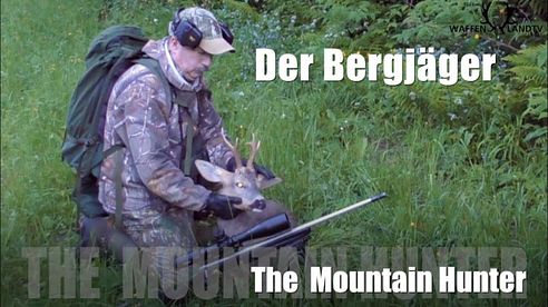 🏔Der Bergjäger*/ The Mountain Hunter*   Episode I