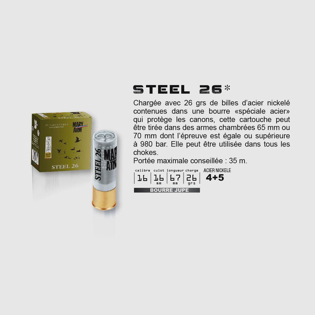 Mary Arm 26 g 4+5 cal. 16 Steel Nickelé