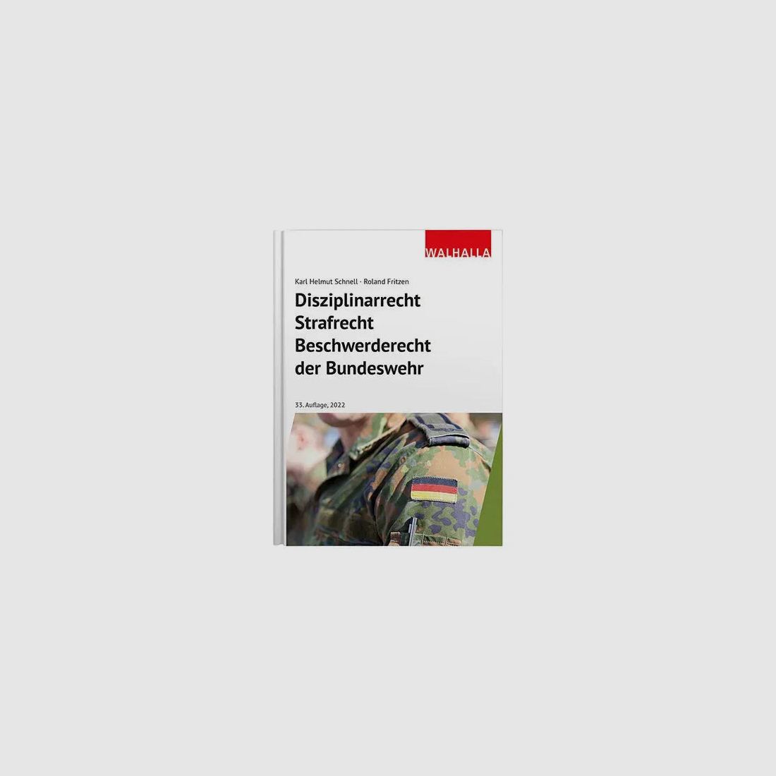 Walhalla Verlag Buch Disziplinarrecht Strafrecht Beschwerderecht der Bundeswehr